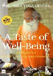 Isha Foundation - A Taste of Well-Being: Sadhguru's Insights for Your Gastronomics