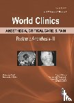 Baheti, Dwarkadas K, Dhayagude, H Snehalata, Deshpande, K Jayant, Menon, Ramesh - World Clinics Anesthesia, Critical Care & Pain: Pediatric Anesthesia-II