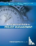 Ragothaman Pmp, Sridhar - A Professional Guide to Project Management