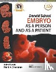 Kurjak, Asim, Chervenak, Frank A - Donald School Embryo as a Person and as a Patient