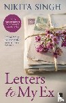 Singh, Nikita - Letters to My Ex