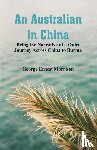 Morrison, George Ernest - An Australian in China