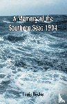 Becke, Louis - A Memory Of The Southern Seas 1904