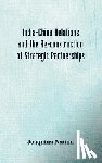 Nation, Joaquina - India-China Relations and the Re-construction of Strategic Partnerships