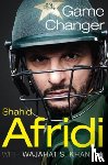 Afridi, Shahid, Khan, Wajahat S. - Game Changer