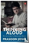 Joshi, Prasoon - Thinking Aloud