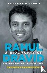 Prabhudesai, Devendra - Biography of Rahul Dravid