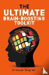 Stephen, Shireen - The Ultimate Brain-Boosting Toolkit