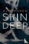 Monga, Ajay - Skin Deep