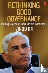 Rai, Vinod - Rethinking good governance