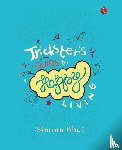 Bhui, Simran - A Trickster's Guide To Happy Living