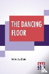 Buchan, John - The Dancing Floor