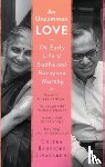 Banerjee Divakaruni, Chitra - An Uncommon Love