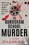 Dhankhar, Leena - The Gurugram School Murder
