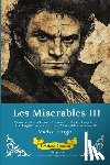 Victor Hugo - Les Miserables Band III German Version of Les Miserables Volume III