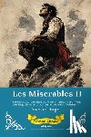 Victor Hugo - Les Miserables Band II German Version of Les Miserables Volume II