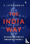 Jaishankar, S. - The India Way