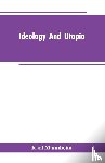 Mannheim, Karl - Ideology And Utopia