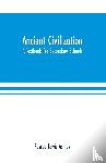 Lewis Ashley, Roscoe - Ancient Civilization