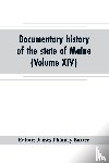  - Documentary history of the state of Maine (Volume XIV) Containing the Baxter Manuscripts