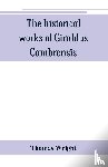 Wright, Thomas - The historical works of Giraldus Cambrensis