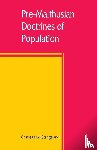 Emil Stangeland, Charles - Pre-Malthusian doctrines of population