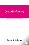 B Bridgman, George - Constructive anatomy
