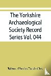 - The Yorkshire Archaeological Society Record Series Vol. 044