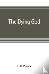 G Frazer, J - The Dying God