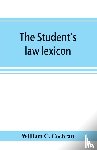 C Cochran, William - The student's law lexicon