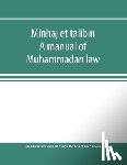Abu Zakaria Yahya Ibn Sharif En Nawawi - Minhaj et talibin