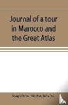 Dalton Hooker, Joseph, Ball, John - Journal of a tour in Marocco and the Great Atlas