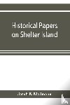 E Mallmann, Jacob - Historical papers on Shelter Island and its Presbyterian church with genealogical tables