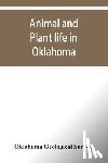 Geological Survey, Oklahoma - Animal and plant life in Oklahoma