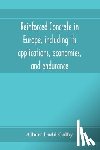 Ladd Colby, Albert - Reinforced concrete in Europe, including its applications, economies, and endurance; the systems, the forms of bars and the metals used in England and on the continent, Together with the Principal specifications for the cement, and the concrete used