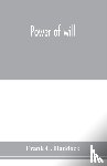 C Haddock, Frank - Power of will