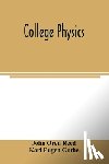 Oren Reed, John, Eugen Guthe, Karl - College physics