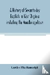 Fitz Randolph, Corliss - A history of Seventh day Baptists in West Virginia including the Woodbridgetown and Salemville churches in Pennsylvania and the Shrewsbury church in New Jersey
