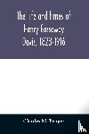 M Pepper, Charles - The life and times of Henry Gassaway Davis, 1823-1916