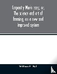 William E, Bell - Carpentry made easy, or, The science and art of framing, on a new and improved system