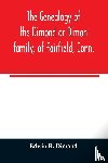 R Dimond, Edwin - The genealogy of the Dimond or Dimon family, of Fairfield, Conn.