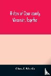 I Martin, Chas - History of Door county, Wisconsin, together with biographies of nearly seven hundred families, and mention of 4,000 persons
