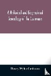 Wyles Cushman, Henry - A Historical and biographical genealogy of the Cushmans