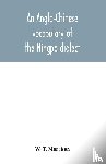 T Morrison, W - An Anglo-Chinese vocabulary of the Ningpo dialect