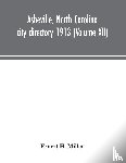 H Miller, Ernest - Asheville, North Carolina city directory 1913 (Volume XII)