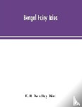 B Bradley-Birt, F - Bengal fairy tales