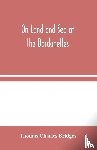 Charles Bridges, Thomas - On Land and Sea at the Dardanelles