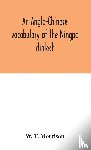 T Morrison, W - An Anglo-Chinese vocabulary of the Ningpo dialect