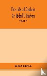 Burton, Isabel - The life of Captain Sir Richd F. Burton (Volume I)