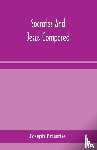 Priestley, Joseph - Socrates and Jesus compared